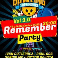 SERGIO MD @ REMEMBER PARTY VOL.3 - BOWLING TRES AGUAS · 13 NOVIEMBRE 2020 - 22:30 a 23:15 by FrikisDelRemember
