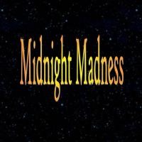 Midnight Madness Radio Episode 86 by Michael Tiffany