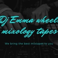 Dj Emmawheels Super Saturday mixology Series  Vol 6 mp3 by Emma Wheels Emma