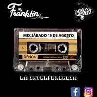 Interferencia (Mix) - DJ Franklin V