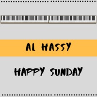 Al Hassy_Happy Sunday_(Original Mix) by Al-Hassy