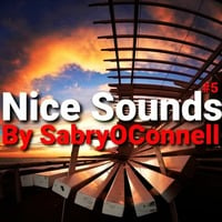 NICE SOUNDS #05 by SABRY OCONNELL