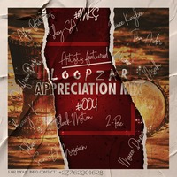 LoopZar-Appreciation_Mix_004 by LoopZar SA