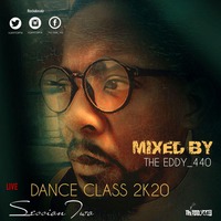 ROCKALOCALZ Presents Nu SOul Music '20' (LIVE Dance Class 2k20 Session Two) #2 (Mixed By The Eddy_440) by The Eddy_440