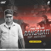 Bengali Top Rangabati (Trap x South) - DJ GRX by A1lokesh 💿📀