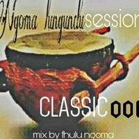 NGOMA LUNGUNDU 006(CLASSIC) by Fhulu Ngoma