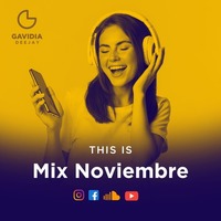 MIX NOVIEMBRE 2020 (Se Te Nota, Chica Ideal, Relación Remix, Parce) by Mervyn Gavidia