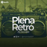 ❌PLENA RETRO💿 - @MCMIKE507 by McMike507 🇵🇦