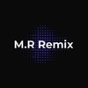 M R Remix