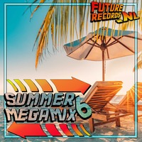 FutureRecords - SummerMegaMix 6 by FutureRecords