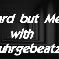 Hard but Melo by Ruhr Gebeatz