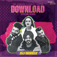 Download (Official Remix) - DJ Sordz | Bollywood DJs Club by Bollywood DJs Club