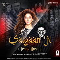 Saiyaan Ji x Paapi - Groovedev x DJ Shilpi Sharma by MP3Virus Official