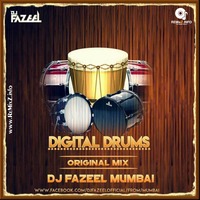 Digital Drums (Original Mix) DJ Fazeel Mumbai by ReMixZ.info