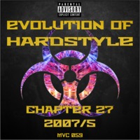 MVC059 - Evolution Of Hardstyle Chapter 27 - 2007/5 by MVC-Media