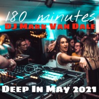 DEEP IN MAY 2021 By Pompenburg / DJ Mark van Dale by DJ Mark Van Dale