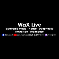 WaX live - Youtube Sets