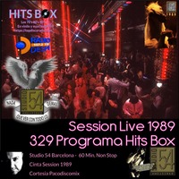 329 Programa Hits Box Studio 54 Barcelona Session 1989 by Topdisco Radio