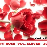 Desert Rose Vol. Eleven 2020 in Long Mix Version by DJ Louis Dee Lane by Dj Louis Dee Lane Produktions