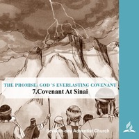 7.COVENANT AT SINAI - THE PROMISE-GOD´S EVERLASTING COVENANT | Pastor Kurt Piesslinger, M.A. by FulfilledDesire