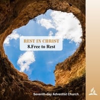8.FREE TO REST - REST IN CHRIST | Pastor Kurt Piesslinger, M.A. by FulfilledDesire