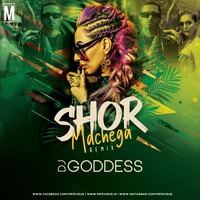 Shor Machega - Honey Singh (Remix) - DJ Goddess by MP3Virus Official