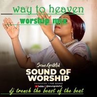 WORSHIP MIXTAPE TOP 100 NIGERIANA WORSHIP SONGS by Dj Trench