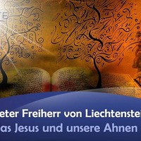 Wenn das Jesus und unsere Ahnen wüßten - Peter Freiherr von Liechtenstein by NuoFlix