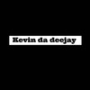 Kevin da deejay