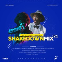 ShakedownMix 2021 - Dj S-kam Zac Featuring Various Djs by Dj S-kam Zac