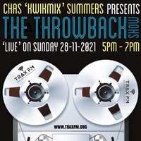 Chas Summers Throwback Show Replay On www.traxfm.org - 28th November 2021 by Trax FM Wicked Music For Wicked People