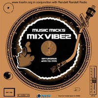 Music Mick's Mixvibez Show Replay On Trax FM &amp; Rendell Radio - 4th December 2021 by Trax FM Wicked Music For Wicked People
