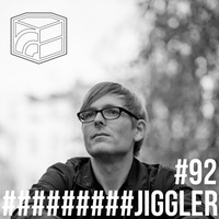 Jiggler - Jeden Tag ein Set Podcast 092 by JedenTagEinSet