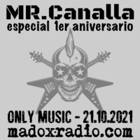 madox radio 015 [21.10.2021]  :: MR.Canalla - especial 1er aniversario by ivan madox