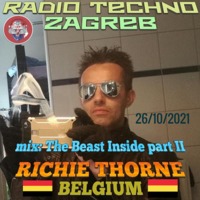 Richie Thorne - The Beast Inside part II by Radio Techno Zagreb