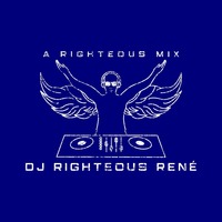 A House Built On Righteous 09 by DJ Righteous René