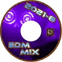 EDM M!X 2021-8 by D.Jey-X