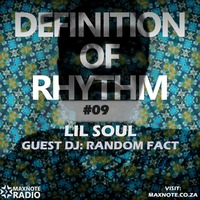 Definition Of Rhythm #09: Lil Soul // Random Fact by MaxNote Media