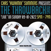 The Chas Summers Throwback Show Replay On www.traxfm.org - 9th January 2022 by Trax FM Wicked Music For Wicked People