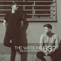 BFMP #637  The Watsons  05.02.2022 by #Balancepodcast