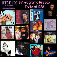 351 Programa Hits Box Taste of 1988 by Topdisco Radio