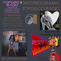 390 Programa Topdisco Radio – Music play Topdisco Hits Album 3 P2 - Funkytown - 90mania - 23.03.22 by Topdisco Radio