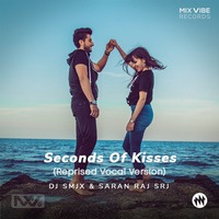 Anbe Nee En - Seconds Of Kisses (Tamil Version) DJ SMJX &amp; SARAN RAJ SRJ by DJ SMJX