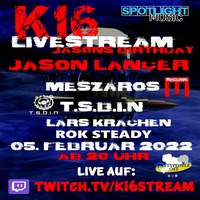 JASON LANCER @ 'K16 Livestream' 02-22 by Jason Lancer