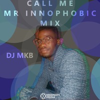 DJ M.K.B - Call Me Mr Innophobic Mix (Original Mix) by MaxNote Music