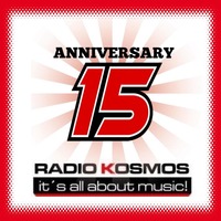 #01074 RADIO KOSMOS - Anniversary 15 Years RADIO KOSMOS - DJ BRIDGE-WALKER [DE] pwrd. by FM STROEMER by RADIO KOSMOS - "it`s all about music!"