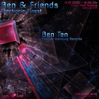 Ben Ten @ Electronic Finest (14.01.2022) by Electronic Beatz Network