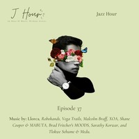 Episode 37: Jazz by J Hour