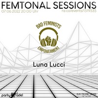 Luna Lucci @ Femtonal Sessions (07.06.2022) by Bad Feminists