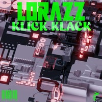 Lorazz - Klick Klack (Mai 2022) by Lorazz